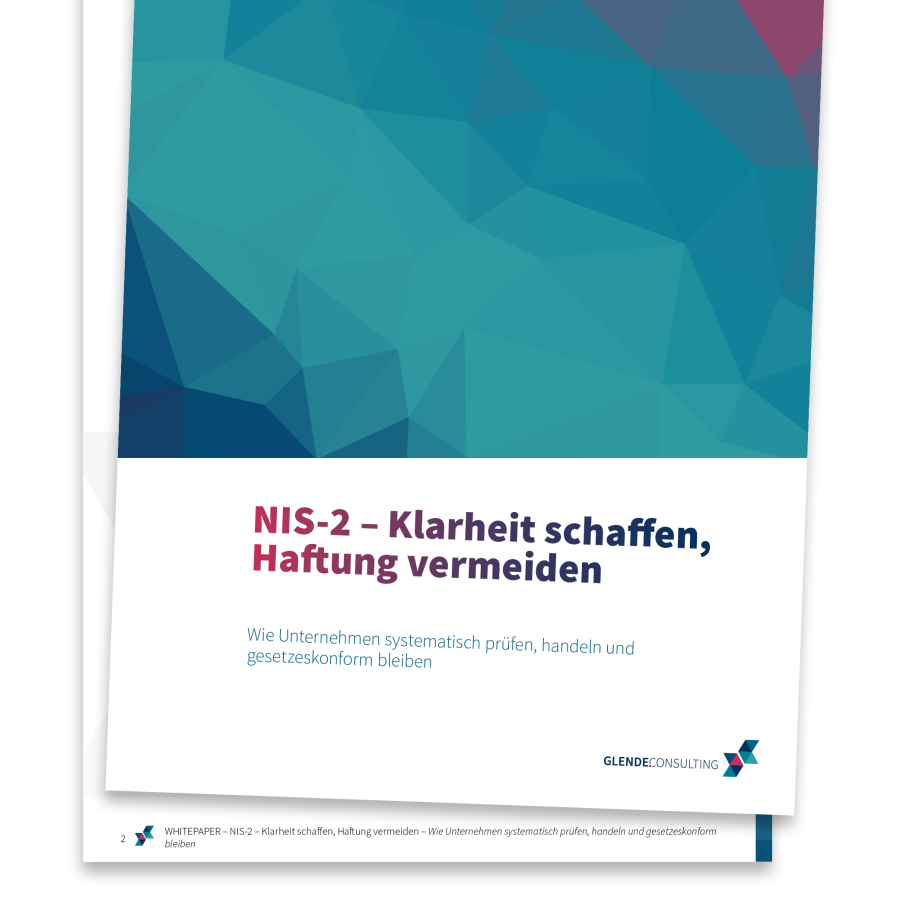 NIS-2 – Klarheit schaffen, Haftung vermeiden